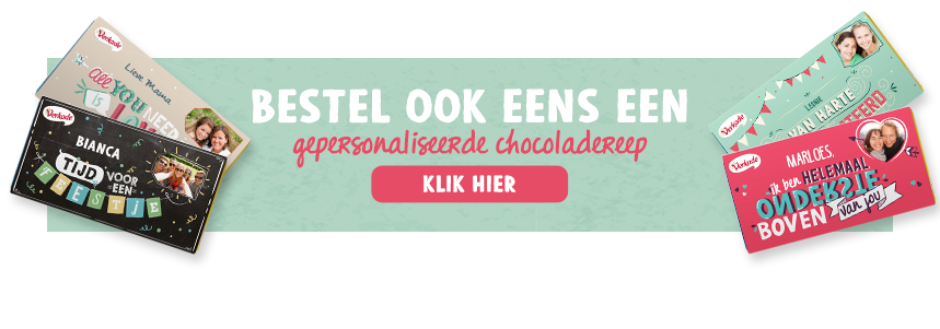 Bestel ook eens een gepersonaliseerde chocoladereep